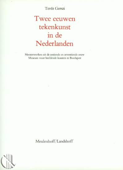 Afbeeldingen van Twee eeuwen tekenkunst in de Nederlanden