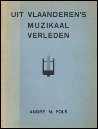 Afbeeldingen van Uit Vlaanderen´s Muzikaal Verleden