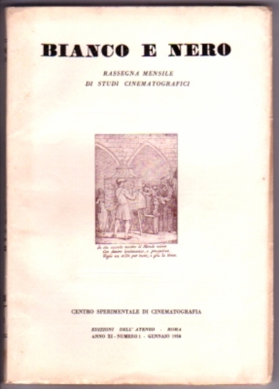 Afbeeldingen van BIANCO E NERO rassegna mensile di studi cinematografici. ANNO XI. N° 1