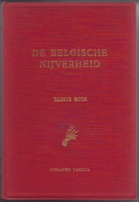 Afbeeldingen van De belgische nijverheid