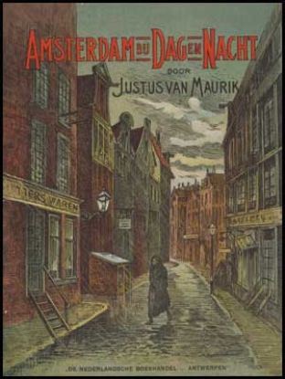 Afbeeldingen van Amsterdam bij dag en nacht, novellen en schetsen