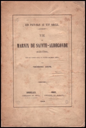Afbeeldingen van Vie De Marnix De Sainte-Aldegonde (1538-1598)