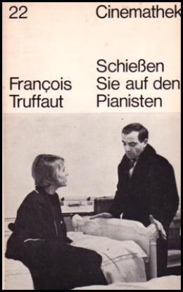Afbeeldingen van Schiessen Sie auf den Pianisten
