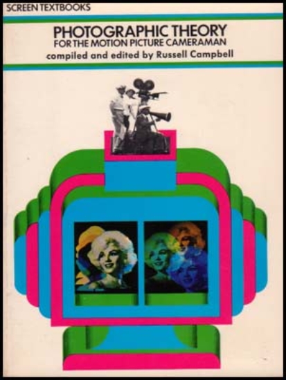Afbeeldingen van Photographic Theory for The Motion Picture Cameraman