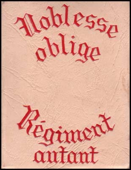 Afbeeldingen van Noblesse oblige - Regiment autant