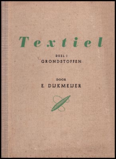 Afbeeldingen van Textiel. Deel I Grondstoffen