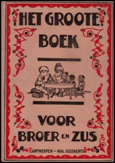 Afbeeldingen van Het Groote Boek Voor Broer En Zus