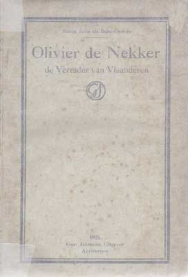 Afbeeldingen van Olivier de Nekker. De verrader van Vlaanderen