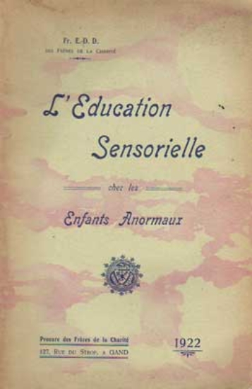 Afbeeldingen van L'Education Sensorielle chez les Enfants Anormaux