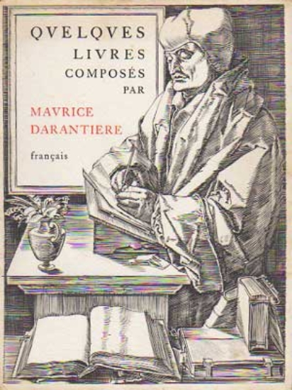 Afbeeldingen van DARANTIERE MAURICE - MUSEUM PLANTIN MORETUS - Quelques livres composés par Maurice Darantière. Museum Plantin Maretus