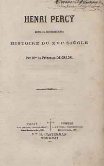 Afbeeldingen van Henri Percy. Comte de Northumberland. Histoire du XVIe siècle