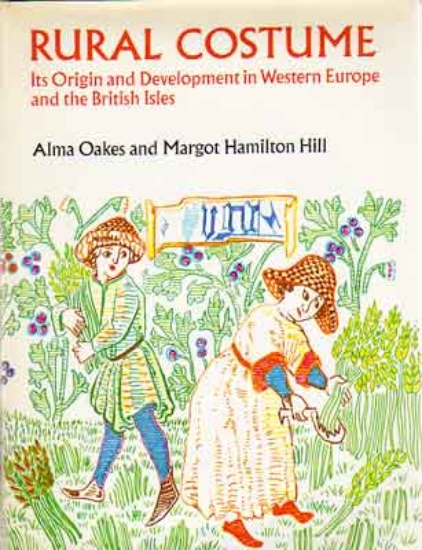 Afbeeldingen van Rural Costume. Its Origin and Development in Western Europe and the British Isles
