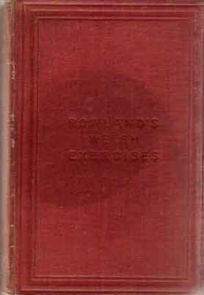Afbeeldingen van Welsh Exercises. Adapted to the improved edition of Rowland's Grammar