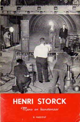 Afbeeldingen van Henri Storck. Mens en kunstenaar