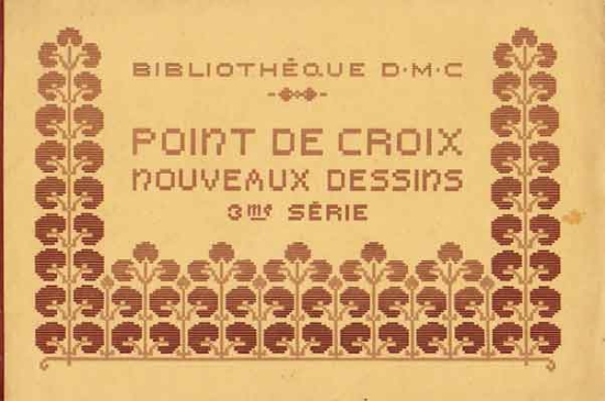 Afbeeldingen van Point de croix. Nouveaux dessins. 3me série