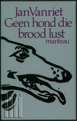 Afbeeldingen van Geen hond die brood lust