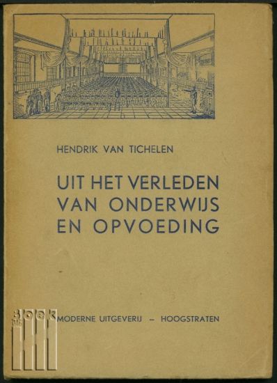 Afbeeldingen van Uit het verleden van Onderwijs en Opvoeding