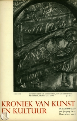 Afbeeldingen van Kroniek van Kunst en Kultuur. Maandblad. Jrg 9, Nr. 12, december 1948