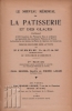Afbeeldingen van Le nouveau mémorial de la patisserie et des glaces