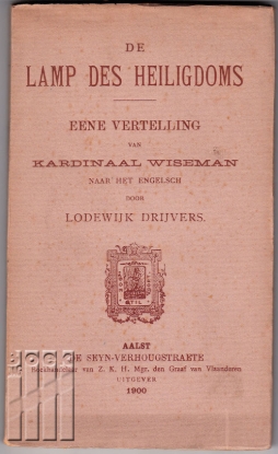 Afbeeldingen van De Lamp des Heiligdoms. Eene vertelling van Kardinaal Wiseman.