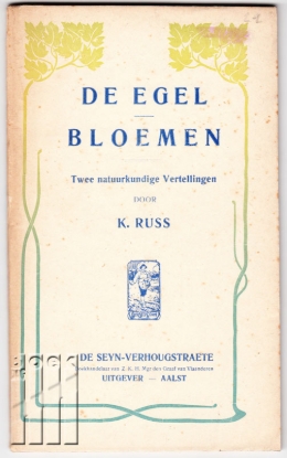 Afbeeldingen van De egel. Bloemen. Twee natuurkundige Vertellingen