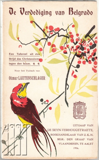 Afbeeldingen van De verdediging van Belgrado in 1456: een tafereel uit den strijd des christendoms tegen den Islam