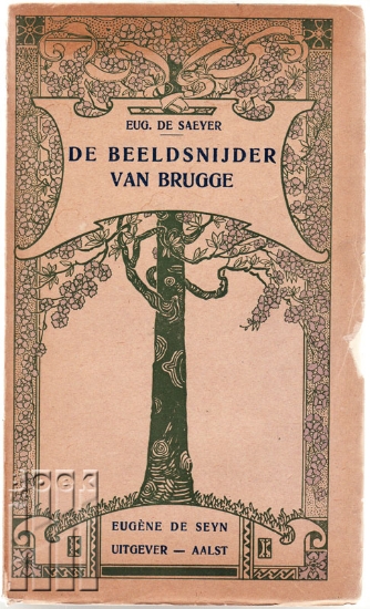 Afbeeldingen van De Beeldsnijder van Brugge. Dit is eene Vlaamsche Legende naverteld