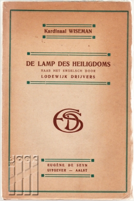 Afbeeldingen van De Lamp des Heiligdoms. Eene vertelling van Kardinaal Wiseman.