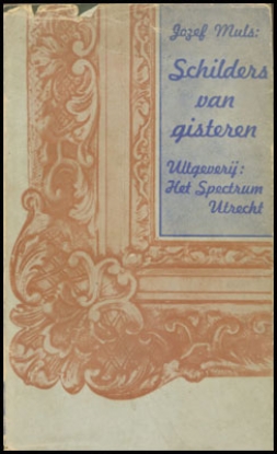 Afbeeldingen van Schilders van gisteren uit Noord- en Zuid-Nederland