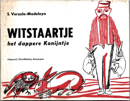 Afbeeldingen van Witstaartje, het dappere Konijntje