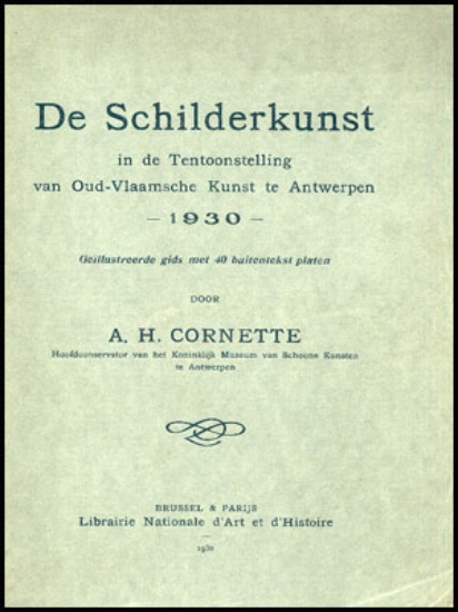 Afbeeldingen van De schilderkunst in de Tentoonstelling van Oud-Vlaamsche Kunst te Antwerpen 1930