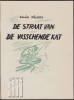 Afbeeldingen van De straat van de visschende kat