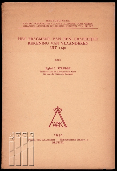 Afbeeldingen van Het Fragment van een grafelijke rekening van Vlaanderen uit 1140