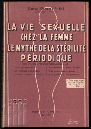 Afbeeldingen van La vie sexuelle chez la femme. Le mythe de la stérilité périodique