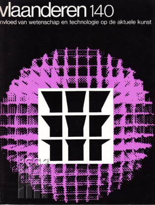 Afbeeldingen van Vlaanderen. Jg. 23, nr. 140. De invloed van wetenschap en technologie op de moderne kunst
