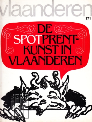 Afbeeldingen van Vlaanderen. Jg. 28, nr. 171. De spotprentkunst in Vlaanderen