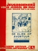 Afbeeldingen van De kliek op avontuur