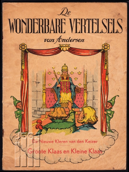 Afbeeldingen van De wonderbare vertelsels van Andersen. De Nieuwe Kleeren van de Keizer. Groote Klaas en Kleine Klaas