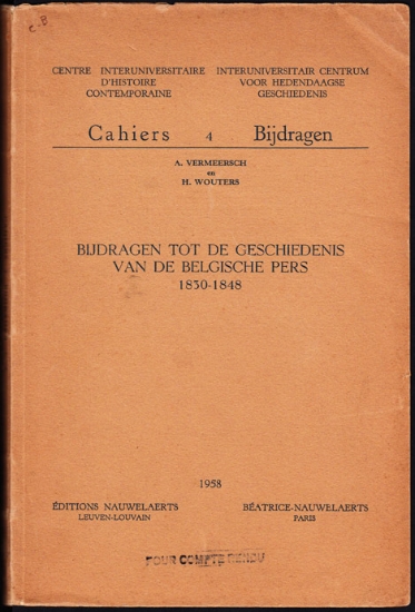 Afbeeldingen van Bijdragen tot de Geschiedenis van de Belgische pers 1830-1848
