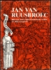 Afbeeldingen van Jan van Ruusbroec 1293-1381 + Bijlage
