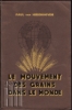 Afbeeldingen van Le Mouvement Des Grains dans Le Monde