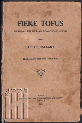 Afbeeldingen van Fieke Tofus. Verhaal uit het alledaagsche leven.