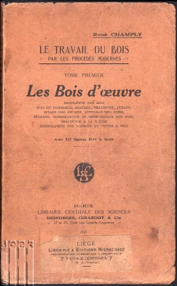 Afbeeldingen van Le travail du bois par les procédés modernes. TI: Les bois d'œuvre