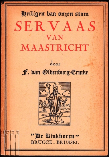 Afbeeldingen van Servaas van Maastricht