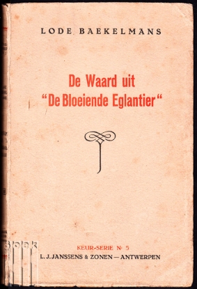 Afbeeldingen van De Waard uit de Bloeiende Eglantier