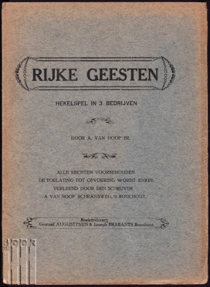 Afbeeldingen van Rijke Geesten. Hekelspel in 3 bedrijven