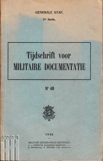 Afbeeldingen van Tijdschrift voor militaire documentatie - Revue de documentation militaire N° 40
