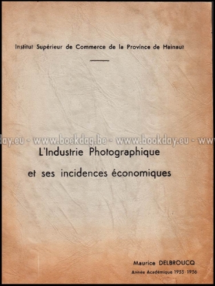 Afbeeldingen van L'Industrie Photographique et ses incidences économiques