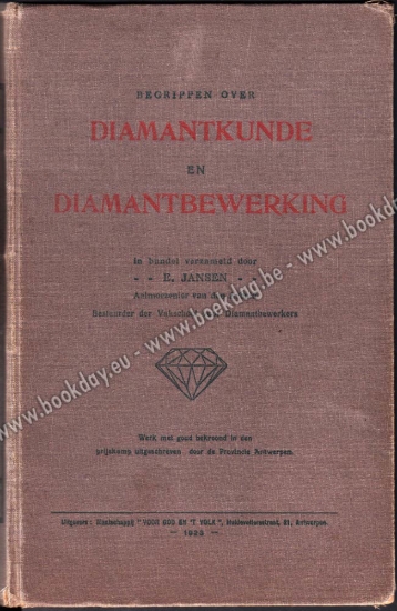 Afbeeldingen van Begrippen over Diamantkunde en Diamantbewerking