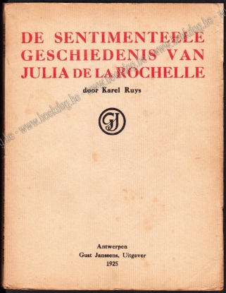 Afbeeldingen van De sentimenteele geschiedenis van Julia de la Rochelle
